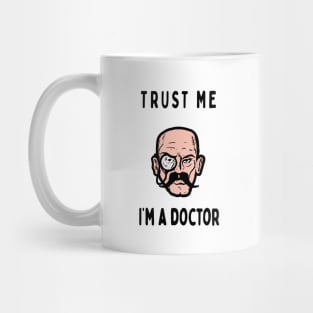 Trust me I'm a doctor; Mindbender Mug